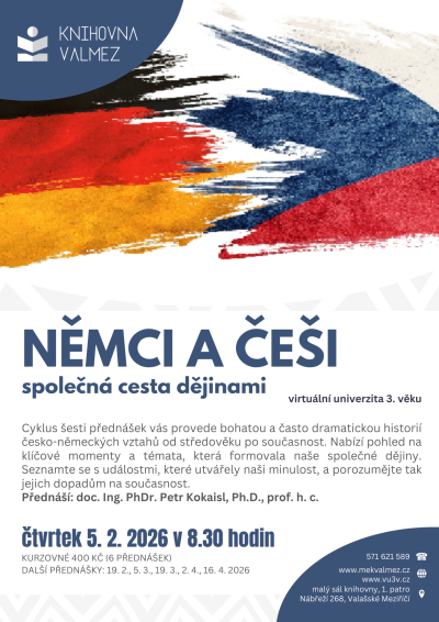 Virtuální univerzita třetího věku – Němci a Češi: společná cesta dějinami